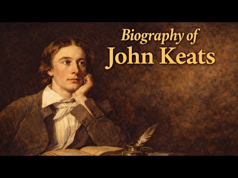 John Keats | Life and Biography of the Romantic Poet Explained | Cinematic video