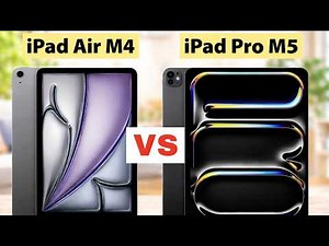New iPad Air M4 VS iPad Pro M5 | Which one is best?