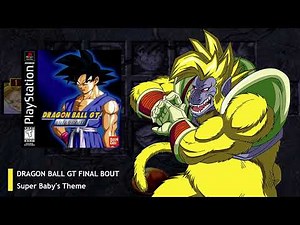 Dragon Ball GT Final Bout OST - Super Baby's Theme [EXTENDED]