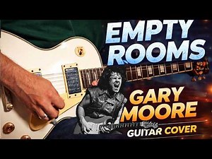 🎸Empty Rooms – Gary Moore | 2026 Guitar Cover🎸