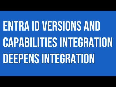 Microsoft Windows Server Entra ID Versions and Capabilities integration.