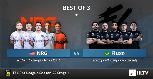 NRG vs Fluxo at ESL Pro League Season 22 Stage 1