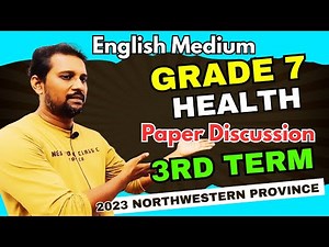 Grade 7 Health Paper Discussion | 3rd Term Test | English Medium | Jagath A Kumara | Part 1