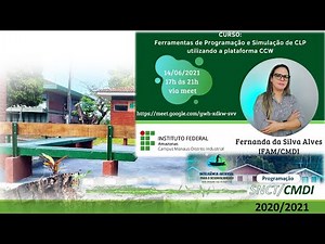 Curso Ferramentas de Programação e Simulação de CLP utilizando a plataforma CCW