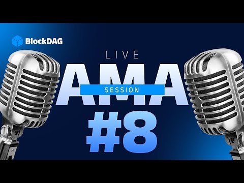 BlockDAG AMA #8 - 29th May 2025