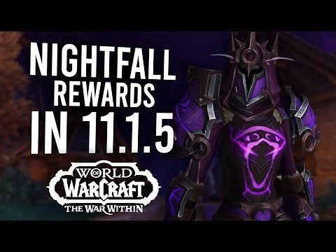 NEW Nightfall Scenario Rewards In 11.1.5! Obtain Gear, Mounts, And More Fast | The War Within