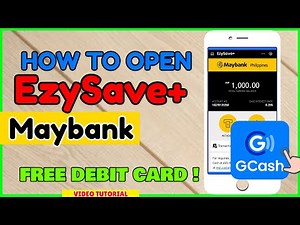 GCash Maybank: How to Open EzySave+ Maybank in GSave GCash