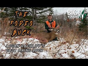 THE RODEO BUCK | Logan Rackliff's 2020 Maine 223-pound buck tracked down on snow