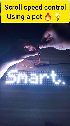 add a pot to controll speed scroll 🔥 💡 || #diy #electronic #trending