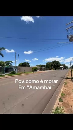 Descubra Como É Morar em Amambai MS