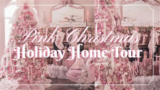 Pink Christmas Home Tour 2025 | Girly Tree & Holiday Decor Inspiration