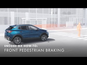How To Use Front Pedestrian Braking | Buick Encore GX How-To Videos