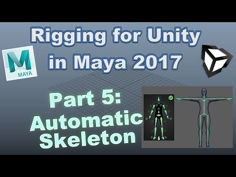 Rigging for Unity in Maya 2017- Part 5: Auto Skeleton