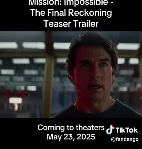 Mission: Impossible - The Final Reckoning Teaser Trailer
