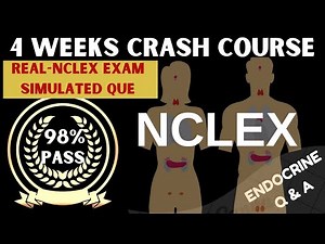 NCLEX Endocrine System Practice Questions with Rationale – Pass on Your First Try! RN & PN Exam Prep