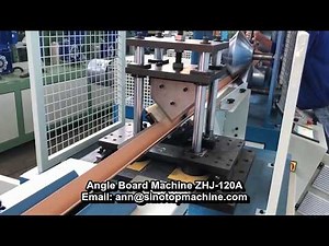 Sinotop Machinery -Angle Board machine
