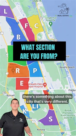 If you are new to Palm Coast, this will make things click. Palm Coast was originally master planned in the late nineteen sixties and built using lettered sections instead of traditional neighborhood names. That is why locals talk in sections. B Section. C Section. F Section. P Section. R Section. E Section. W Section. Z Section. K Section. S Section. U Section. the l & Double L Section. Each section gives clues about layout, home age, lot size, and location. Once you understand the sections, the