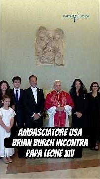 U.S. Ambassador Brian Burch meets with Pope Leo XIV at the Vatican