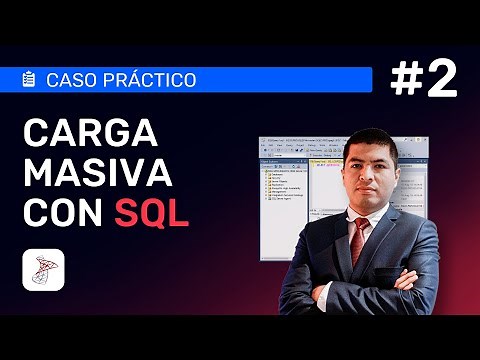 Episodio #2 : Como hacer carga masiva en SQL Server