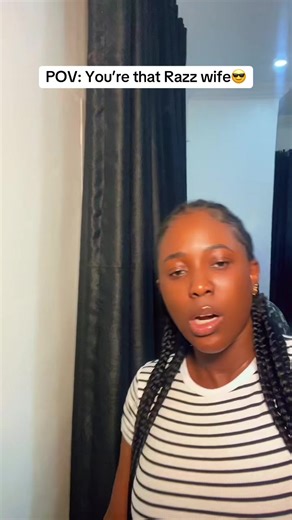 A Peek into Razz Wife Life 🤗🔥