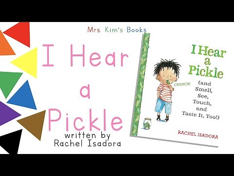 Mrs. Kim Reads I Hear a Pickle (READ-ALOUD)