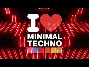 I ❤️ Minimal Techno 2025 Mix