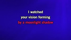 Karaoke Moonlight Shadow - Mike Oldfield - CDG, MP4, KFN - Karaoke Version