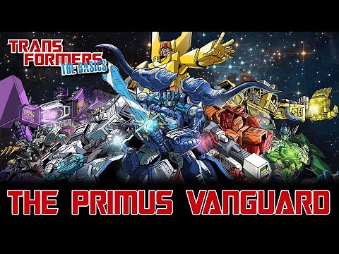 TRANSFORMERS: THE BASICS on the PRIMUS VANGUARD