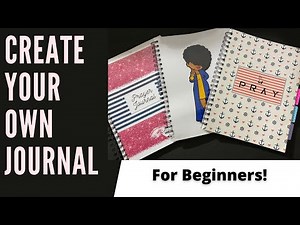 DIY Journal Pt.1 - Create in Canva and Print (Beginner)