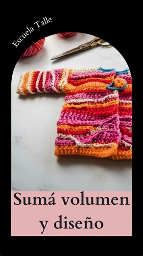Textured crochet: how to use relief in your garments