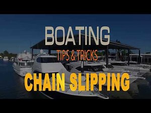 Marine Tips & Tricks Anchor Chain Slipping - how to prevent it