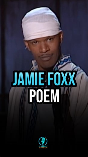 #JamieFoxx reads a poem Show: Def Poetry Jam (2003) | Funniest Standup