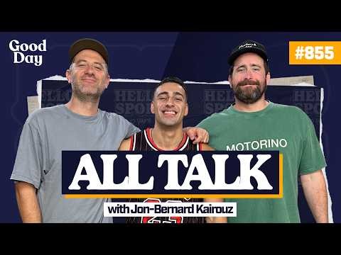 #855 - All Talk with Jon-Bernard Kairouz