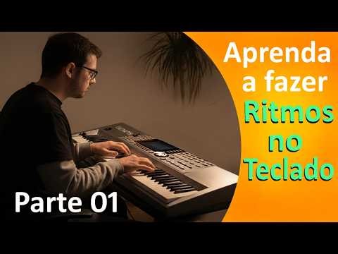 Learn to Create Rhythms on the Keyboard Part 01