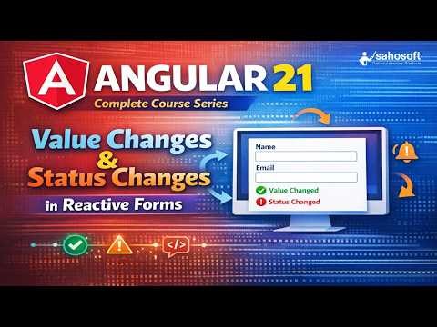 value changes & status changes in Angular 21 | Forms in Angular | Angular 21 tutorials in Hindi
