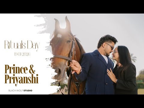 Prince & Priyanshi // Rituals Day // 19-1-2026 // Black Wolf Studio