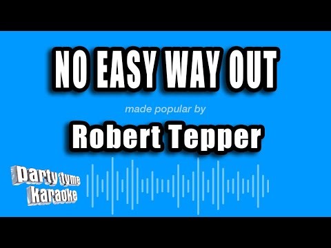 Robert Tepper - No Easy Way Out (Karaoke Version)