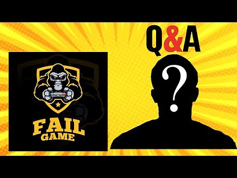 Fail Game Q & A 400K Special