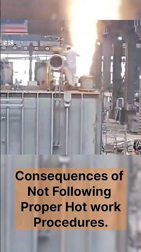 When Hot work goes wrong! 🙄💀☠️ #blast #fire #Hotwork #risk #firehazard #explosion