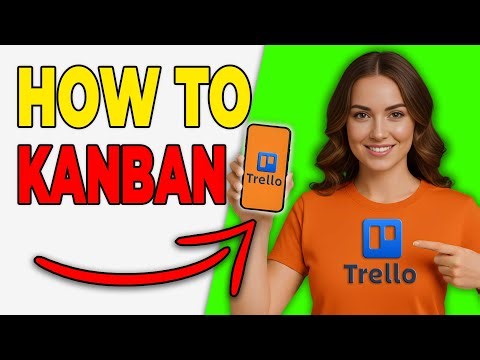 How To Build A Kanban Board In Trello (Easy Tutorial)