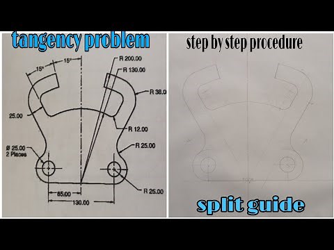 tangency problem in / engineering drawing/ technical drawing/ split guide
