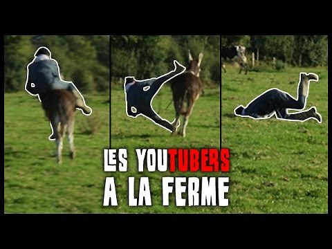 LES YOUTUBERS À LA FERME