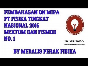 Pembahasan Soal ON MIPA PT Fisika Tingkat Nasional 2016 Mekanika Kuantum dan Fisika Modern No 1
