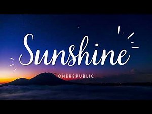 Sunshine 1 Hour - Onerepublic