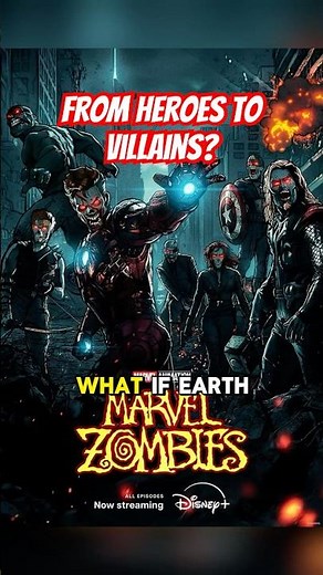 From Heroes to Villains 🧟 Marvel Zombies Explained