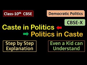 Caste in Politics and Politics in Caste - Now Even a Kid Can Understand - Step by Step Explanation
