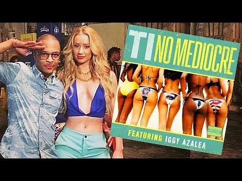 Iggy Azalea & TI Drop New Song "No Mediocre"