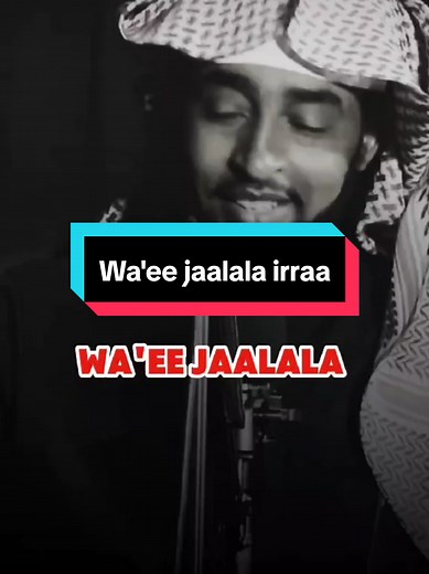 Wa'ee Jaalalaa: Waalalo Jaalalaa Nama Bosisu