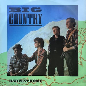 Big Country - Harvest Home