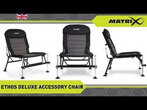 *** Coarse & Match Fishing TV *** Ethos Deluxe Accessory Chair